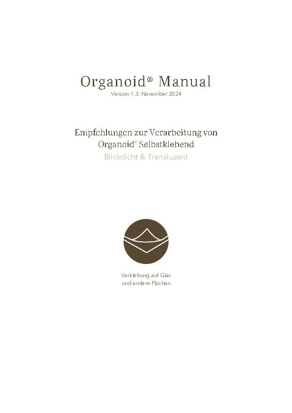 Organoid-Manual_Verarbeitungshinweise-Organoid-Selbstklebend_Version-1.3_2411.pdf